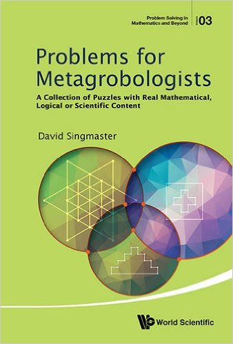 Problems for Metagrobologists by David Singmaster