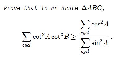 An Inequality with Cot, Cos, and Sin