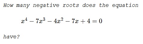 Check for Negative Roots, problem