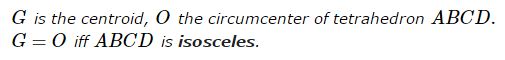 Centroid and Circumcenter in Isosceles Tetrahedra