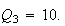 $Q_{3}=10.$